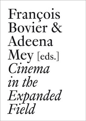 Cover of Cinema in the Expanded Field