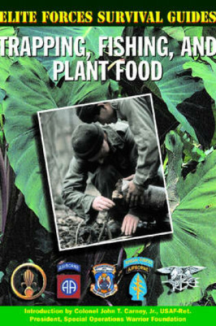 Cover of Trapping Fishing and Plant Food