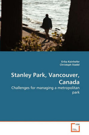 Cover of Stanley Park, Vancouver, Canada