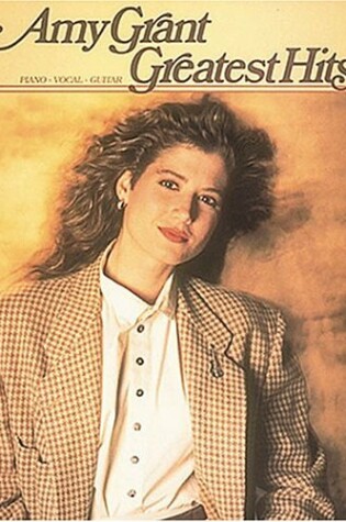 Cover of Amy Grant Greatest Hits (PVG)
