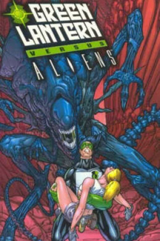 Cover of Green Lantern Vs. Aliens