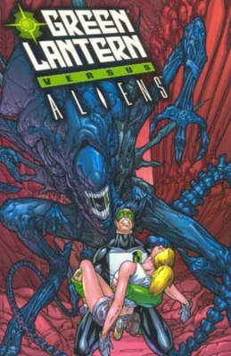 Book cover for Green Lantern Vs. Aliens