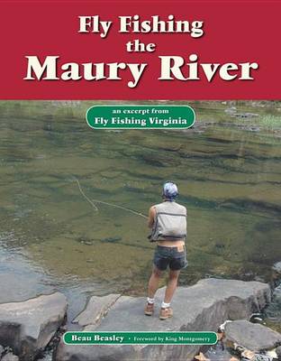 Book cover for Fly Fishing the Maury River