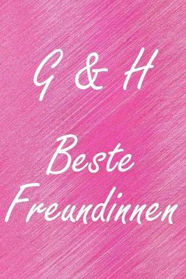 Book cover for G & H. Beste Freundinnen