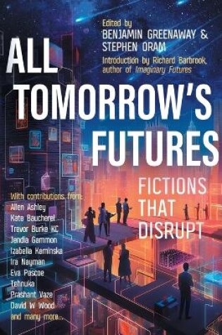 Cover of All Tomorrow's Futures