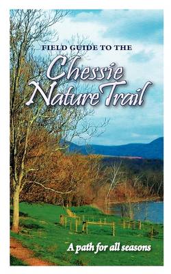 Book cover for Field Guide to the Chessie Nature Trail