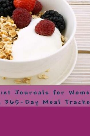 Cover of Diet Journals for Women