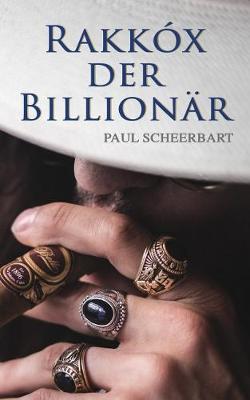 Book cover for Rakk�x der Billion�r