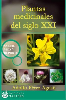 Book cover for Plantas medicinales del siglo XXI