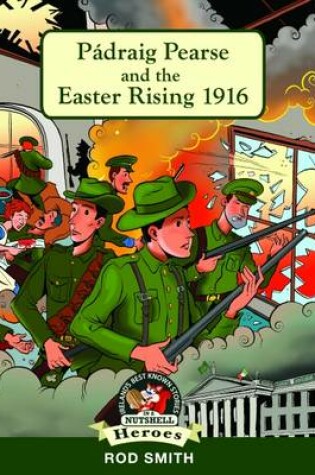 Cover of Padraig Pearse and the Easter Rising 1916