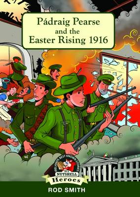 Cover of Padraig Pearse and the Easter Rising 1916