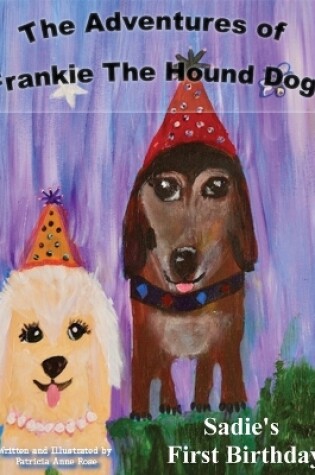 Cover of The Adventures of Frankie The Hound Dog