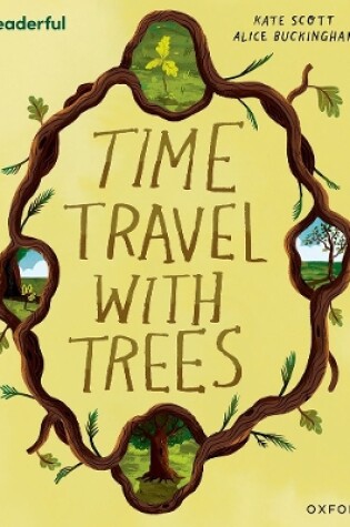 Cover of Readerful Books for Sharing: Year 2/Primary 3: Time Travel with Trees
