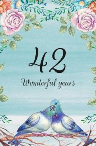 Cover of 42 Wonderful Years
