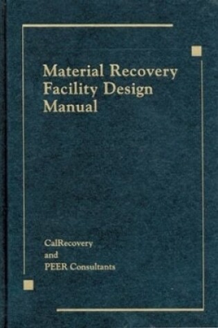 Cover of Material Recovery Facility Design Manual