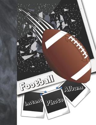 Book cover for Instant Photo Football Album