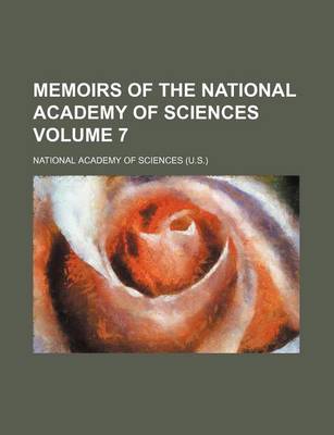 Book cover for Memoirs of the National Academy of Sciences Volume 7