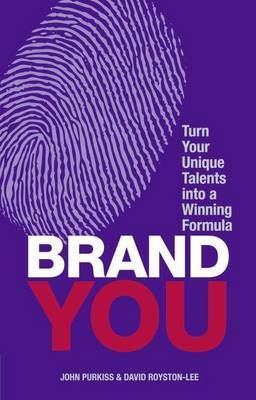 Book cover for Brand You: Turn Your Unique Talents Into a Winning Formula