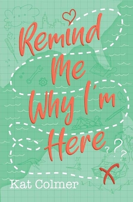 Book cover for Remind Me Why I'm Here