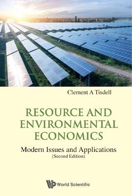 Cover of Resource And Environmental Economics: Modern Issues And Applications