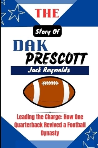 Cover of The Story of Dak Prescott