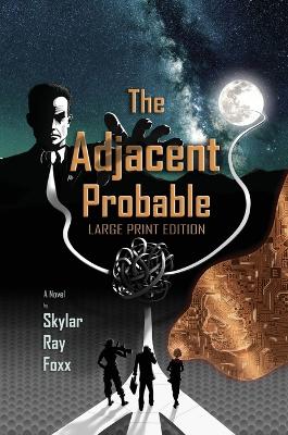 Cover of The Adjacent Probable (Large Print)