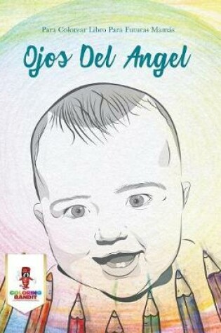 Cover of Ojos Del Angel