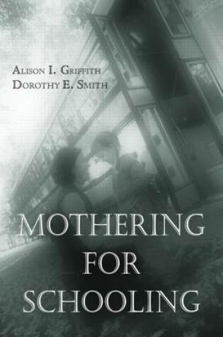 Cover of Mothering for Schooling