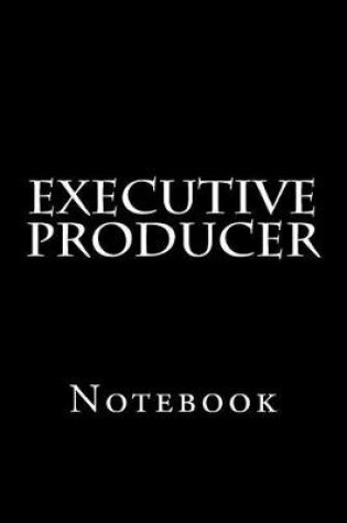 Cover of Executive Producer