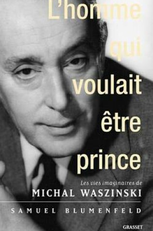 Cover of L'Homme Qui Voulait Etre Prince