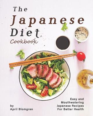 Book cover for The Japanese Diet Cookbook