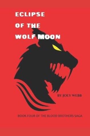 Cover of Eclipse of the Wolf Moon