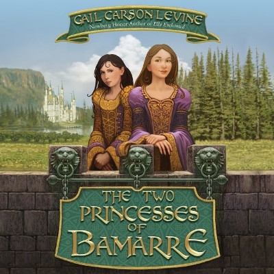 Book cover for The Two Princesses of Bamarre