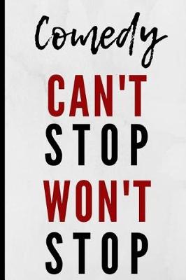 Book cover for Comedy Can't Stop Won't Stop