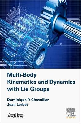 Book cover for Multi-Body Kinematics and Dynamics with Lie Groups