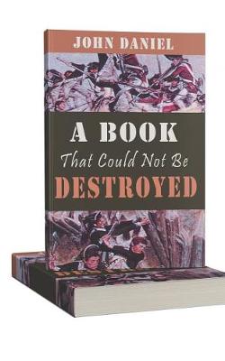 Book cover for A Book That Could Not Be Destroyed