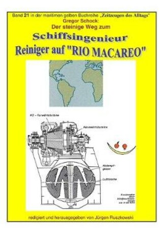 Cover of Reiniger auf RIO MACAREO - Der steinige Weg zum Schiffsingenieur