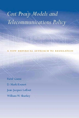 Cover of Cost Proxy Models and Telecommunications Policy