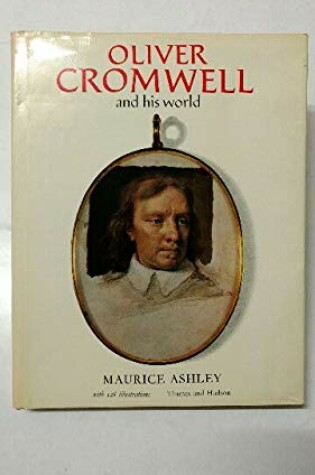 Cover of Oliver Cromwell and His World