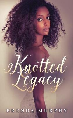 Book cover for Knotted Legacy