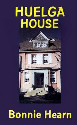 Book cover for Huelga House