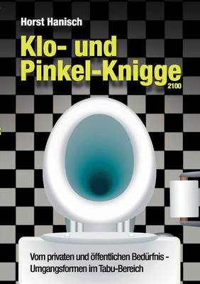 Book cover for Klo- und Pinkel-Knigge 2100