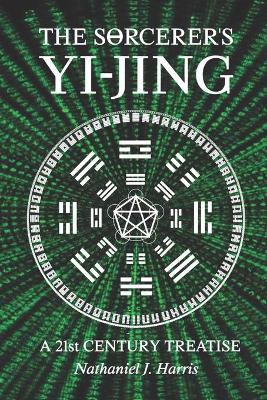 Book cover for The SΘrcerer's Yi-Jing