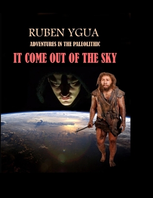 Book cover for It Come Out of the Sky