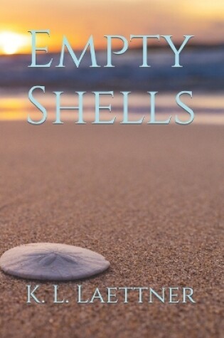 Cover of Empty Shells-A Novel