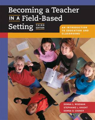 Book cover for Becoming a Teacher in a Field-Based Setting