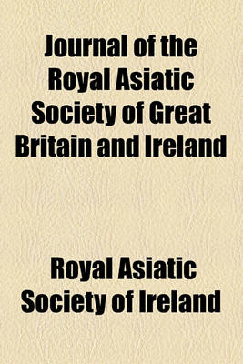 Book cover for Journal of the Royal Asiatic Society of Great Britain and Ireland