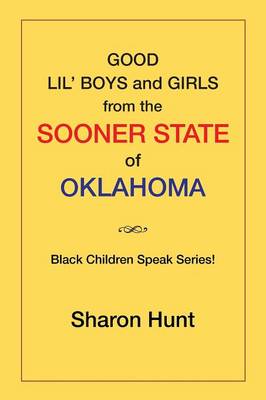 Book cover for Good Lil' Boys and Girls from the Sooner State of Oklahoma