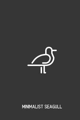 Book cover for Minimalist Seagull