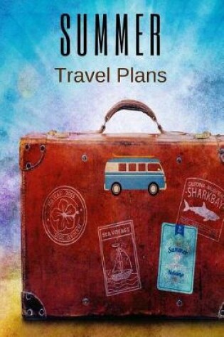 Cover of Summer Travel Plans